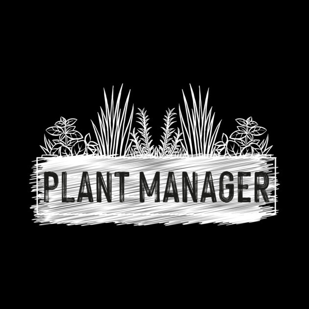 Plant Manager by The WYLD Tribe