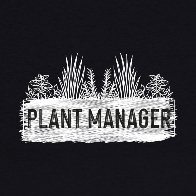 Plant Manager by The WYLD Tribe