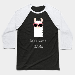 No Drama Llama Baseball T-Shirt