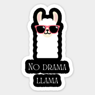 No Drama Llama Sticker