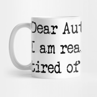 Dear Autocorrect Mug