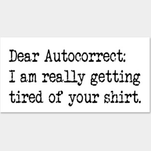 Dear Autocorrect Posters and Art