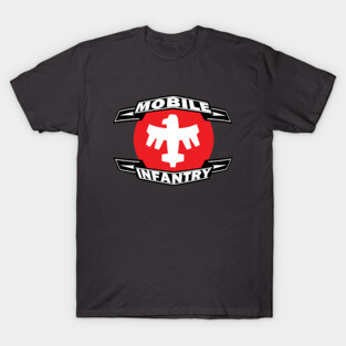 MOBILE INFANTRY T-Shirt