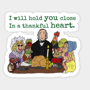The Muppet Christmas Carol - Thankful Heart, large text Sticker