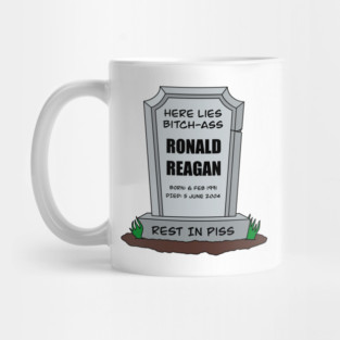 I Hate Ronald Raegan - Anti Republican - Liberal Mug
