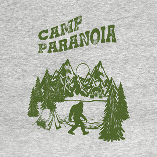 Camp PARANOIA - Bigfoot Edition! T-Shirt