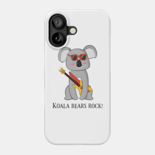 Koala Bears Rock, Funny Cute Koala Bear Love Phone Case