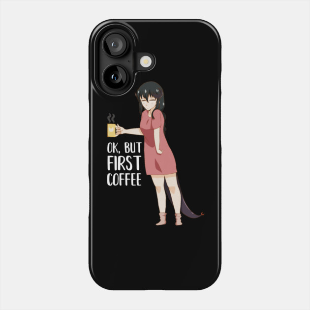 First Coffee, Funny Coffee lover, Anime Girl Phone Case by logiamerch