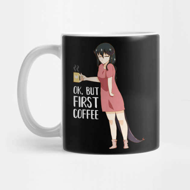 First Coffee, Funny Coffee lover, Anime Girl by logiamerch