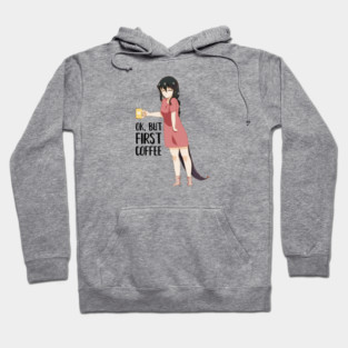First Coffee, Funny Coffee lover, Anime Girl Hoodie