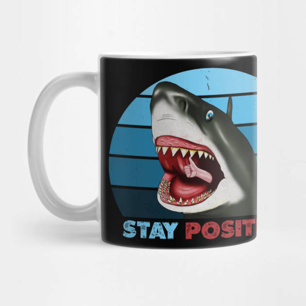 Funny Shark, Stay Positive, Motivational Thumbs Up by logiamerch