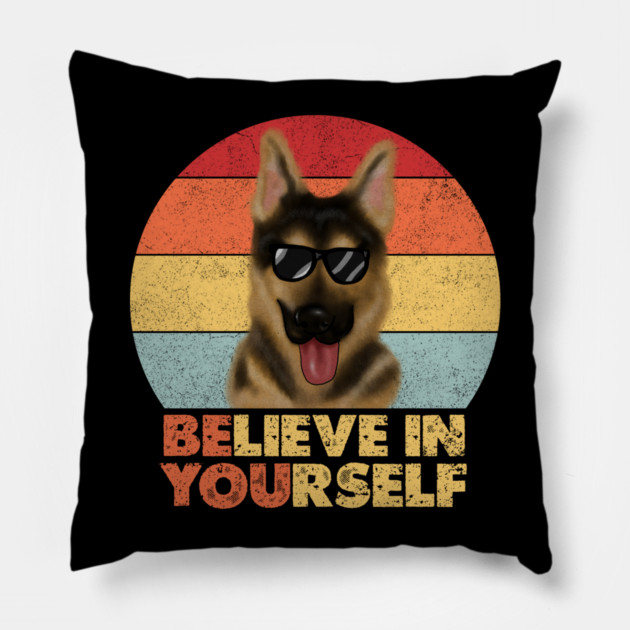 Funny Dog, German Shepherd Dog, Motivational Quote Pillow by logiamerch