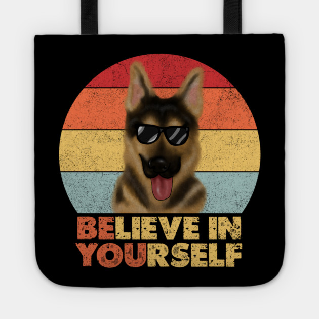 Funny Dog, German Shepherd Dog, Motivational Quote Tote by logiamerch