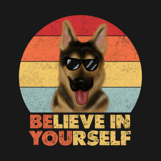 Funny Dog, German Shepherd Dog, Motivational Quote by logiamerch