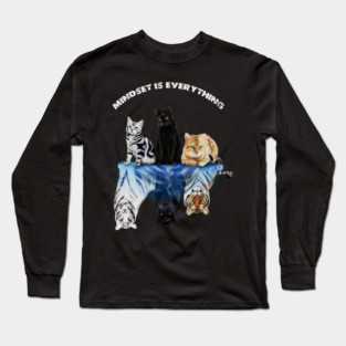 Cats and Big Cats, Motivational Mindset Long Sleeve T-Shirt