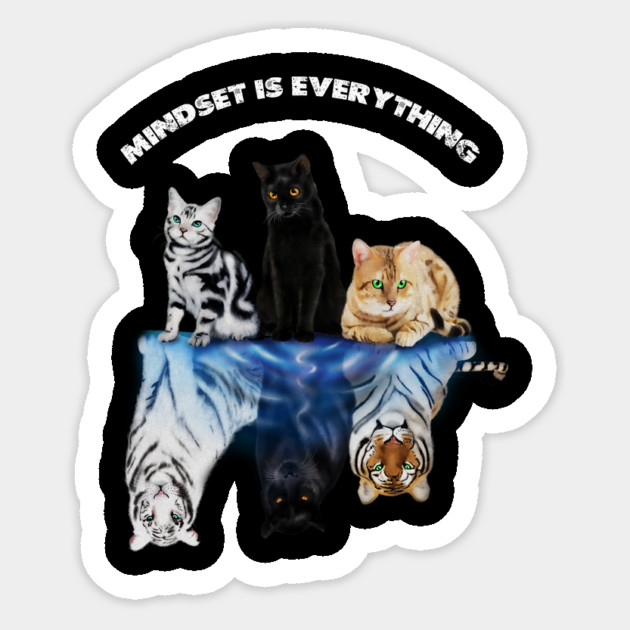 Cats and Big Cats, Motivational Mindset Sticker by logiamerch