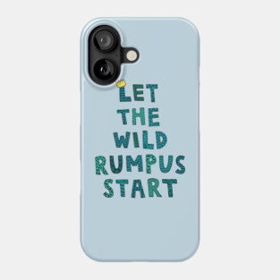 Wild Rumpus Phone Case