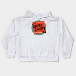 Street Smarts Kids Hoodie