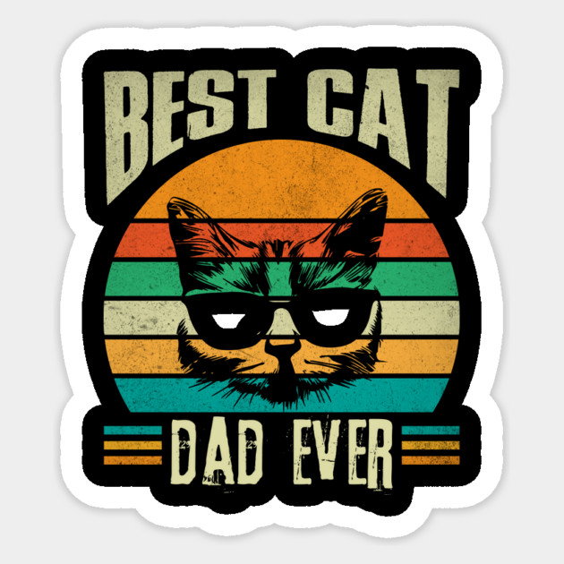 Best Cat Dad Ever Retro Sticker by The WYLD Tribe