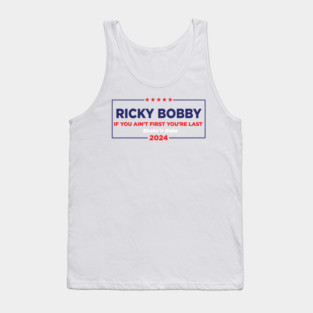 Ricky Bobby 2024 Tank Top