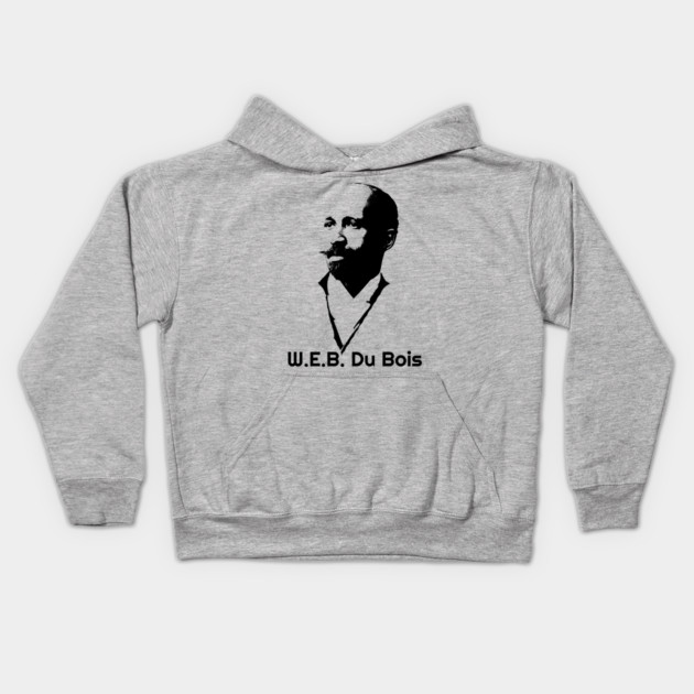 W. E. B. Du Bois, Black History Kids Hoodie by UrbanLifeApparel