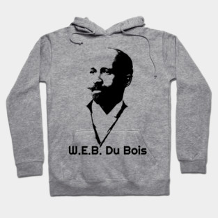 W. E. B. Du Bois, Black History Hoodie