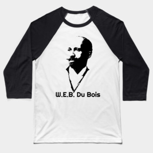 W. E. B. Du Bois, Black History Baseball T-Shirt