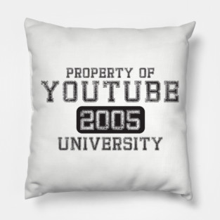 Property of YouTube University Pillow