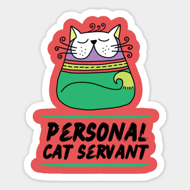 Personal Cat Servant Retro Cat Pet Owner Gift Magnet by The WYLD Tribe