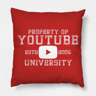 Property of YouTube University Pillow