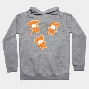 Oh Snap! Cute Gingerbread Christmas Cookie Bears Hoodie