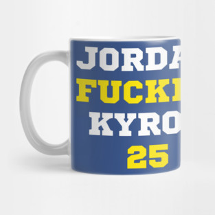Jordan F*ckin' Kyrou Mug