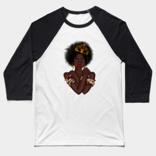 Afro Queen, Proud African Woman Baseball T-Shirt