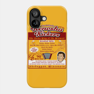 Kenosha Kickers Greatest Hits Phone Case
