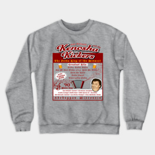 Kenosha Kickers Greatest Hits Crewneck Sweatshirt