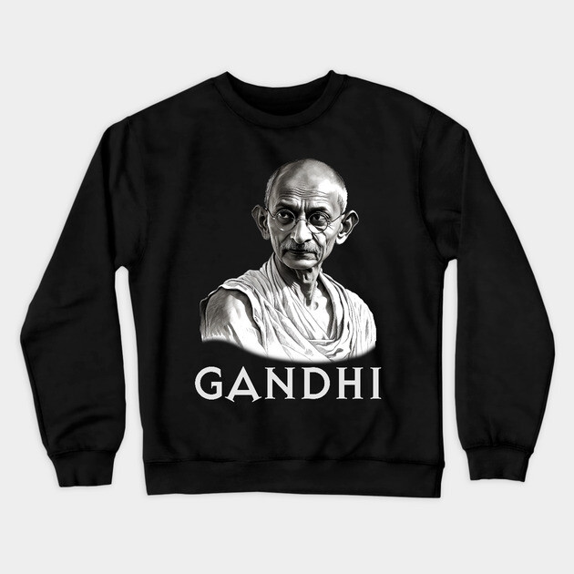 Mahatma Gandhi Crewneck Sweatshirt by UrbanLifeApparel