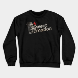 Sweet Emotion - Vintage Karaoke song Crewneck Sweatshirt