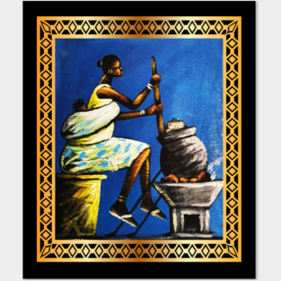 African Woman, African Mom Preparing Food, Back History Posters and Art