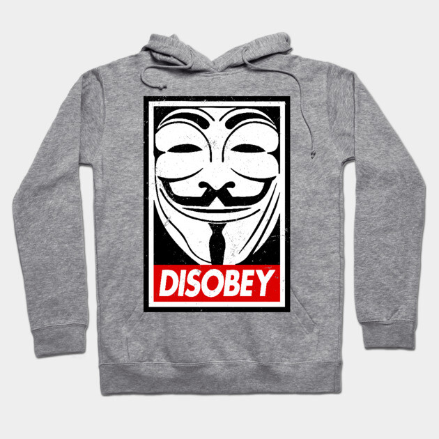 V For Vendetta Guy Fawkes Mask Disobey V For Vendetta Hoodie