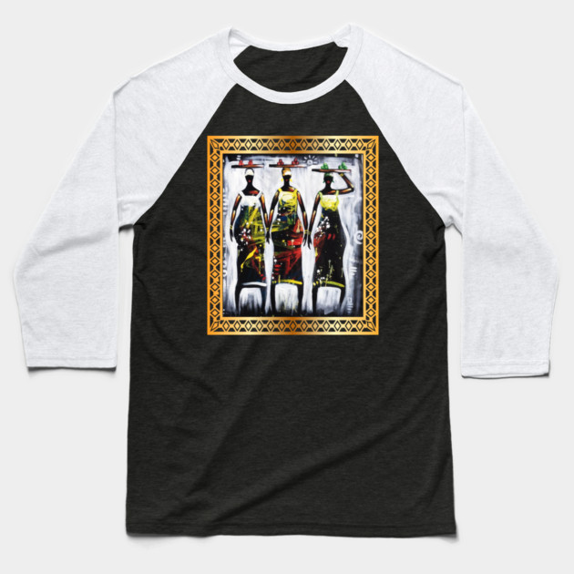 African Women, African artwork, Black History Baseball T-Shirt by logiamerch