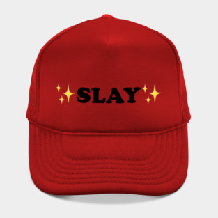 SLAY Hat