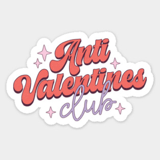 Anti Valentine's Day Club Gifts Sticker