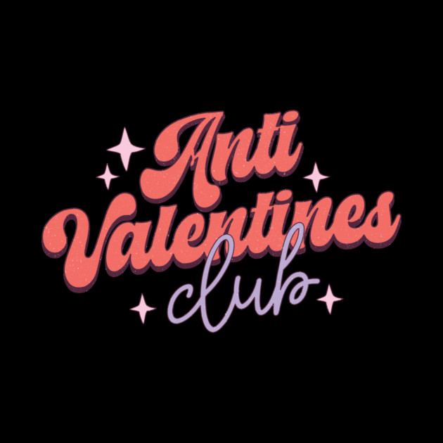 Anti Valentine's Day Club Gifts by The WYLD Tribe