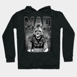 Mad Maxx Hoodie