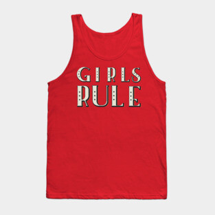 Girls Rule Tank Top