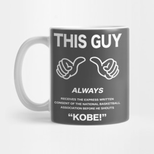 Kobe (Express Written Consent) Mug