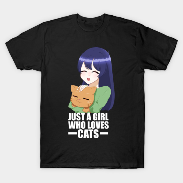 Funny Cat Lover, Girl who Loves Cats T-Shirt by logiamerch