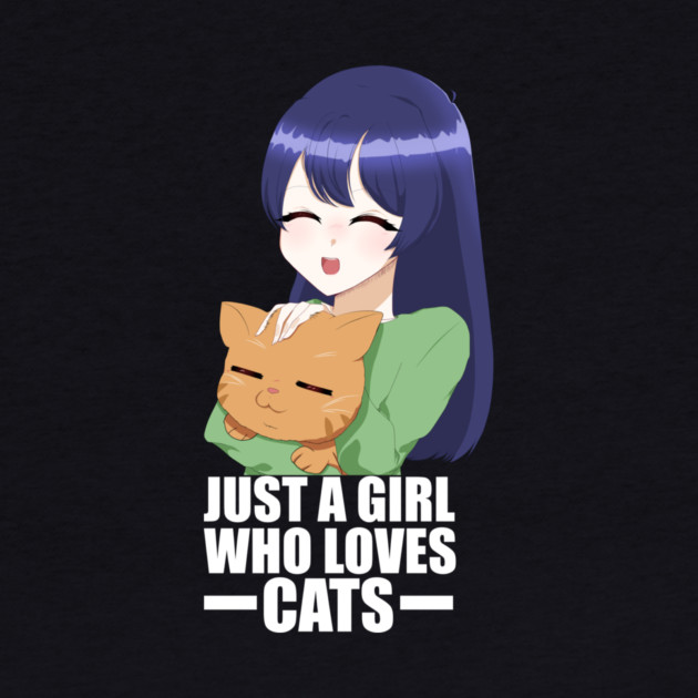 Funny Cat Lover, Girl who Loves Cats by logiamerch