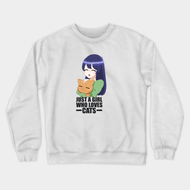 Funny Cat Lover, Girl who Loves Cats Crewneck Sweatshirt by logiamerch