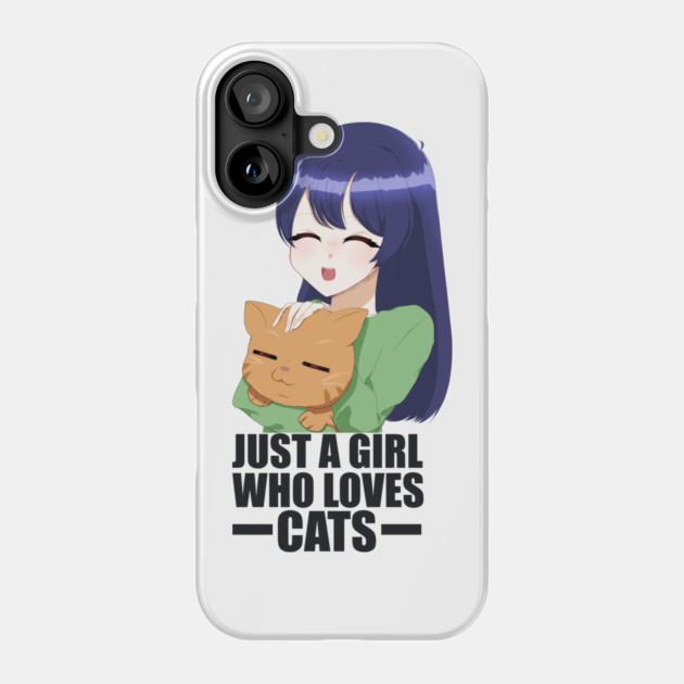 Funny Cat Lover, Girl who Loves Cats Phone Case by logiamerch